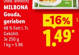 MILBONA Gouda, gerieben