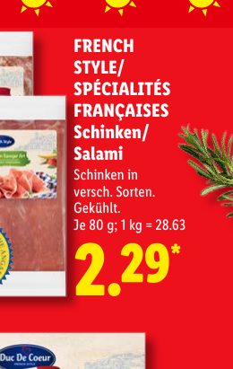 FRENCH STYLE/ SPÉCIALITÉS FRANÇAISES Schinken/ Salami