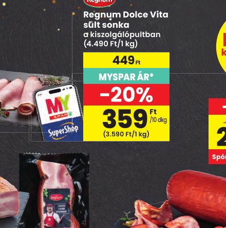 Regnum Dolce Vita sült sonka