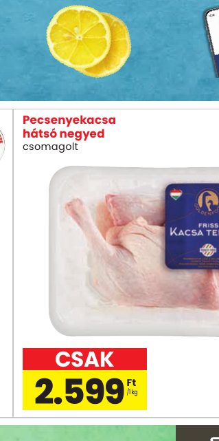 Pecsenyekacsa hátsó negyed