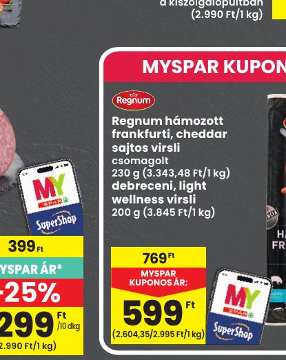 Regnum hámozott frankfurti, cheddar sajtos virsli