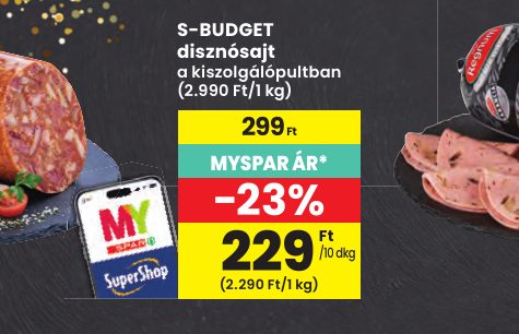 S-BUDGET disznósajt