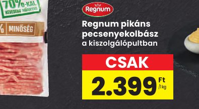 Regnum pikáns pecsenyekolbász