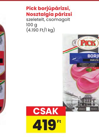 Pick borjúpárizsi, Nosztalgia párizsi