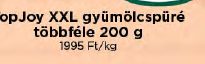 TopJoy XXL gyümölcspüré többféle