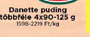 Danette puding többféle 4x90-125 g