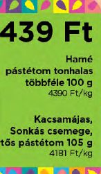 Hamé pástétom tonhalas többféle