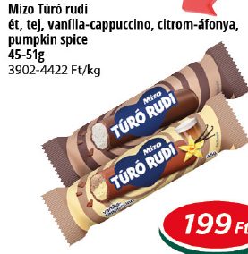 Mizo Túró rudi
et, tej, vanilla-cappuccino, citrom-áfonyá,
pumpkin spice
45-51g