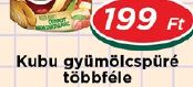 Kubu gyümölcspüré többféle