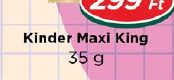 Kinder Maxi King