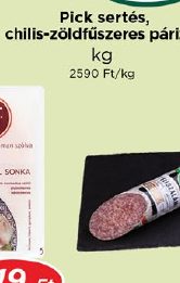 Pick sertés, chilis-zöldfűszeres párizsi