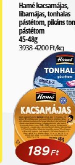 Hamé kacsamájas, libamájas, tonhalas pástétom, pilkáns tonhalas pástétom