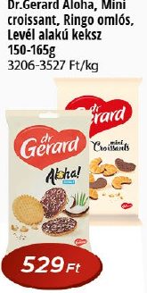 Dr.Gerard Aloha, Mini croissant, Ringo omlós, Levél alakú keksz