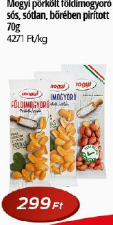 Mogyi pörkölt földimogyoró sós, sótlan, bőrénben pirított
