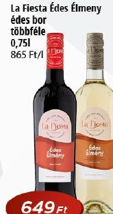 La Fiesta Édes Élmény édes bor többféle