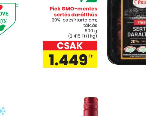 Pick GMO-mentes sertés darálthús