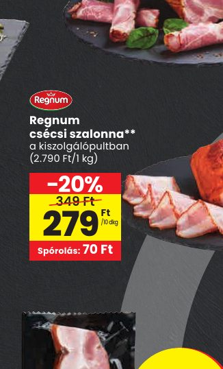 Regnum csécsi szalonna**