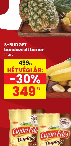 S-BUDGET bandázsolt banán