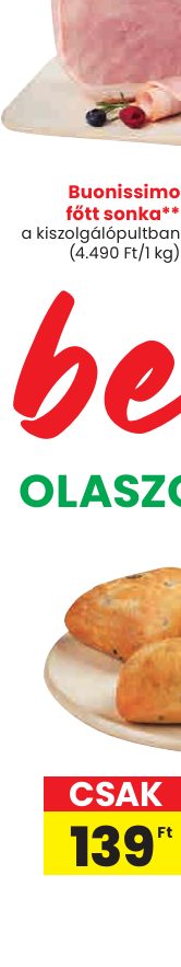 Buonissimo főtt sonka**