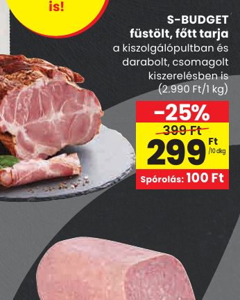 S-BUDGET füstölt, főtt tarja