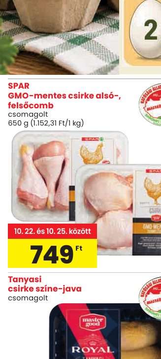 SPAR GMO-mentes csirke alsó-, felsőcomb