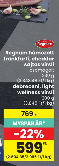 Regnum hámozott frankfurti, cheddar sajtos virsli
