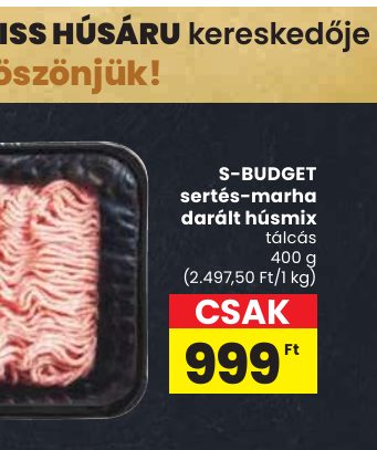 S-BUDGET sertés-marha darált húsmix