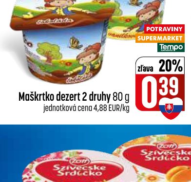 Maškrtko dezert 2 druhy 80 g