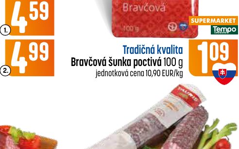 Tradičná kvalita Bravčová šunka poctivá 100 g