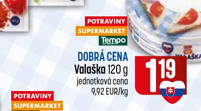 DOBRÁ CENA Valaška 120 g