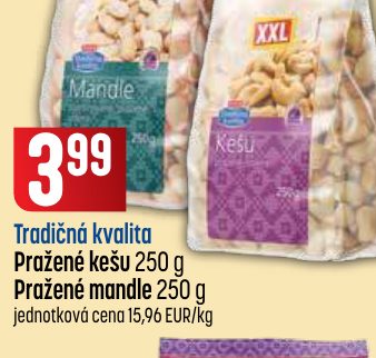 Tradičná kvalita Pražené kešu 250 g Pražené mandle 250 g