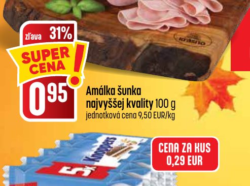 Amálka šunka najvyššej kvality 100 g