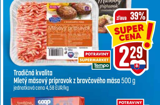 Tradičná kvalita Mletý mäsový prípravok z bravčového mäsa 500 g