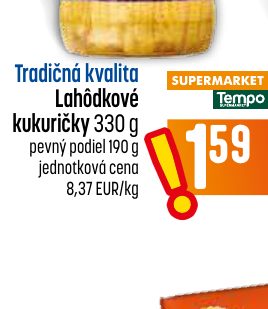 Tradičná kvalita Lahôdkové kukuričky 330 g