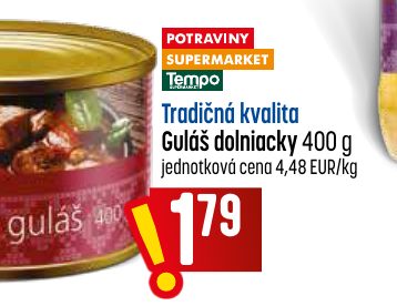 Tradičná kvalita Guláš dolniacky 400 g