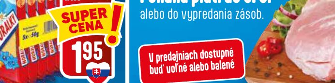 alebo do vypredania zásob.