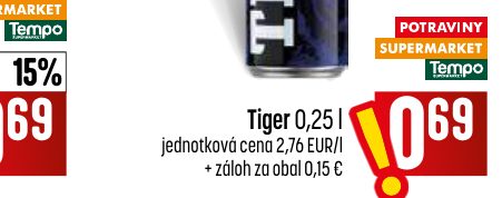 Tiger 0,25 l