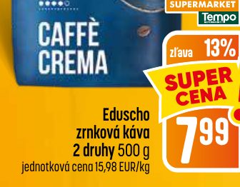 Eduscho zrnková káva 2 druhy 500 g