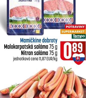 Mamičkine dobroty Malokarpatská saláma 75 g Nitran saláma 75 g